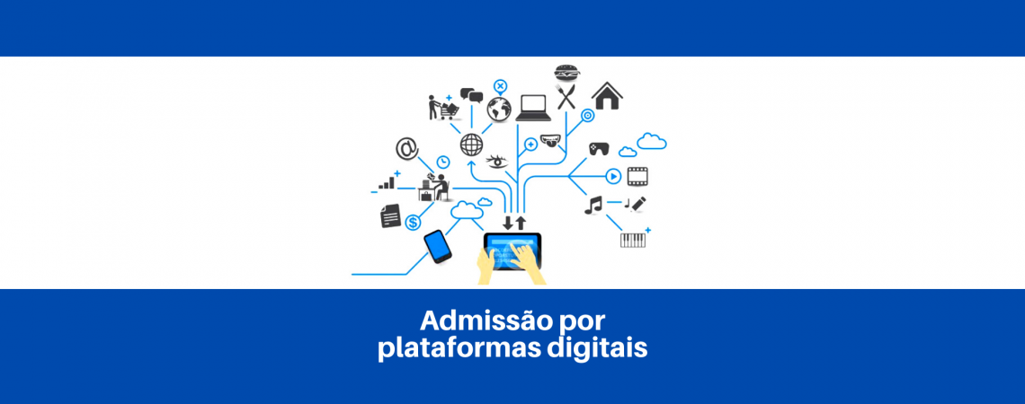 Admissão por plataformas digitais