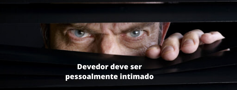 Devedor deve ser pessoalmente intimado para cumprir sentença, mesmo quando aplicada a revelia.
